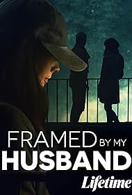 Framed by My Husband (2021)